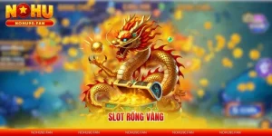 Slot Rồng Vàng - Nổ Hũ Châu Á, Jackpot Triệu Đô Năm 2026